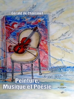 cover image of Peinture, Musique et Poésie